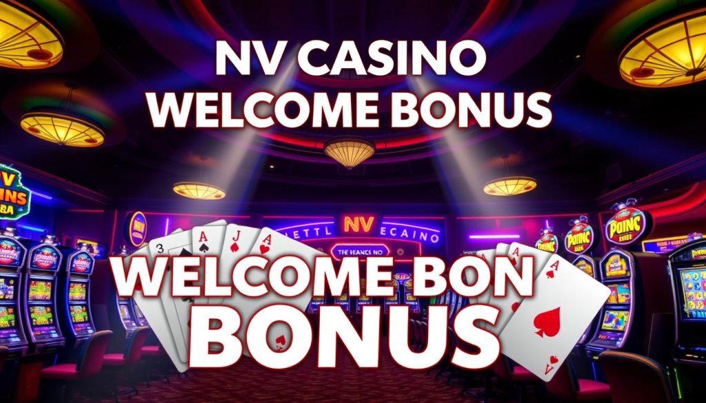nv casino welcome bonus